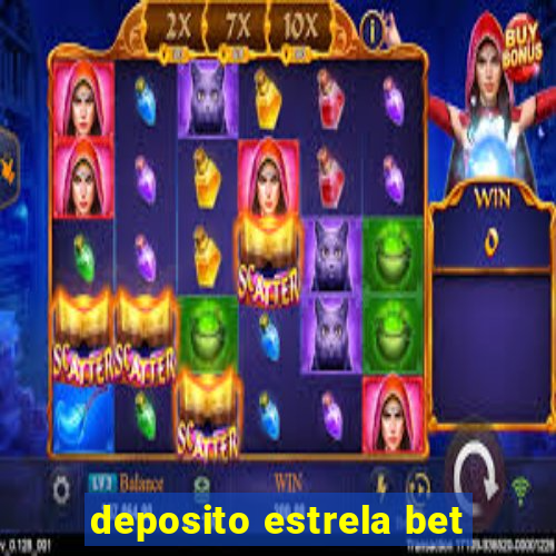 deposito estrela bet